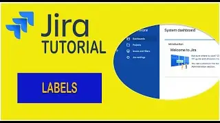 How to use Labels in Jira