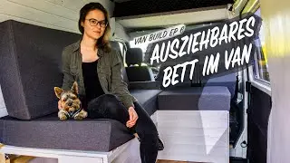 AUSZIEHBARES BETT und SOFA im Van | Wohn- und Schlafzimmer in einem | S1 E6