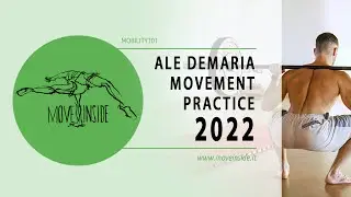 Ale demaria Movement Practice 2022