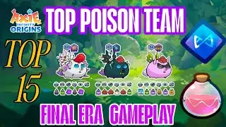 TOP POISON TEAM IN AXIE ORIGIN LEADERBOARD TEAM FINAL ERA TOP 15. TOP 15 POISON TEAM IN AXIE ORIGIN