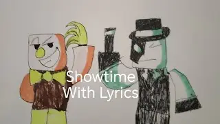 Showtime With Lyrics (DIE of DEATH music video)
