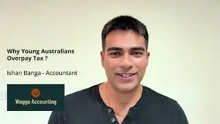 Why Young Australians Overpay Tax and How to STOP it.