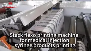 Stack flexo printing machine for medical injection syringe printing