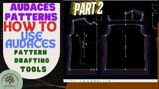 HOW TO USE AUDACES PATTERN DRAFTING TOOLS PART 2