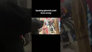 Speaking gibberish prank: Gone Wrong 😬 #viral #funny #fyp