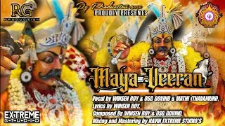 MAYA VEERAN | OFFICIAL MUSIC VIDEO | WINSEN ROY | EXTREME STUDIO | 2022