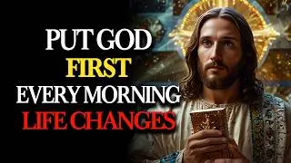 Put God FIRST Every Morning and Your LIFE Will Completely Change | Heavenly Direction