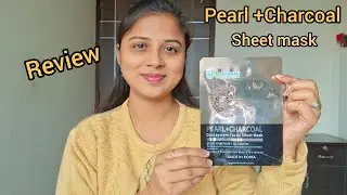 Mirabelle Pearl + Charcoal Sheet Mask Review | Instant Glow & Deep Cleansing ✨🖤
