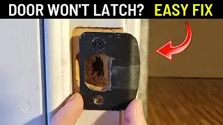 How To Fix a Door that Won't Latch or is Hard To Latch
