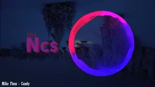 Mike Floss - Candy [Copyright Free]
