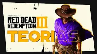 RDR 3: PROTAGONISTA, MAPA, HISTÓRIA e outras TEORIAS