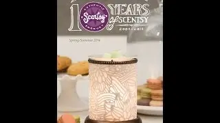 Scentsy Fragrance 2014 Spring/Summer Catalog walk through!