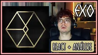PRODUTOR MUSICAL Reage a EXO: 