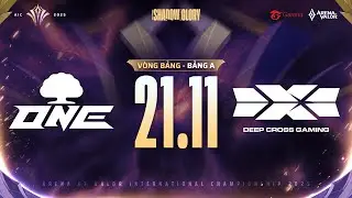 CATHAY ONE TEAM vs DEEP CROSS GAMING | V&Ograve;NG BẢNG | AIC 2025 (21/11)