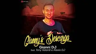 Gianni Dj - Gianny's Descarga  (feat. Tony Velardi & Alexio DJ) (2019) #salsaрati