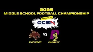 Middle School Football Championship: Explorer vs Parrott