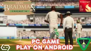 Don Bradman Cricket 14 Play On Android IQOO 15