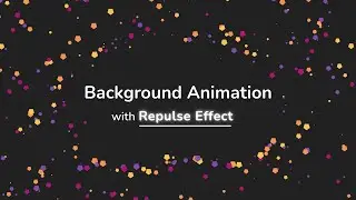 Particle Background Animation with Repulse Effect | Particles.js