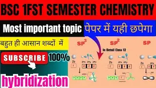 BSc first semester chemistry unit-2 hybridization (sp sp2 sp3) संकरण.@Smartstudentwithshraddha456 .