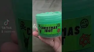 Christmas Idiot - Ohana Slime Company ☠️