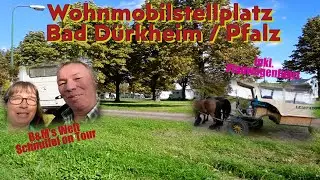 Stellplatz Bad Dürkheim - Pfalz inkl. Planwagenfahrt mit Frankia I7900 plus Platin