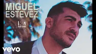 Miguel Estevez - Hoy voy a pedir un deseo (Acoustic Version)