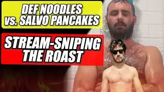 SNIPING THE DEF NOODLES ROAST! (Pre-Show Reacting To The Podcast)