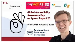 Global Accessibility Awareness Dayna żywo z impact’25 webinar Migam o Dostępności