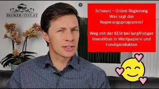 Regierungsprogramm Schwarz - Gr&uuml;n: Kommt die KESt-Befreiung nach einer Behaltefrist?