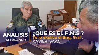 Foreign Military Sales, que es , te lo explica el Brigadier Gral, Xavier Isaac