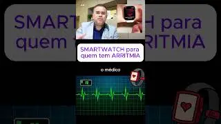 Smartwatch que faz ECG
