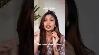 Must Have Makeup Products Under 500 | Primers for Oily Skin | Concealers for Summer | Myntra #shorts