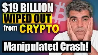 📉 $19 BILLION Wiped Out! Was The Crypto Crash MANIPULATED? (My Full Investigation)