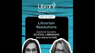 Librarian Resolutions - With Video - E125