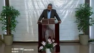 El origen y fundamento de la Iglesia 01 - Amado Silvestre