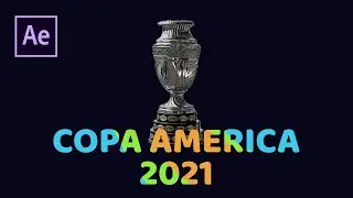 Copa America 2021 Liquid Text Effect Tutorial in After Effects | Motion Graphics Tutorials