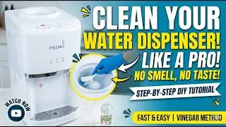 Clean Primo Water dispenser or similar water dispenser diy tutorial Water dispenser cleaning how to