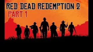 Red Dead Redemption 2 #1