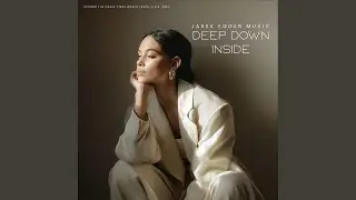 Deep down inside