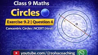 Class 9 Maths Circles 🔵 | Exercise 9. 2 Q 4 | NCERT Solution (Hindi)