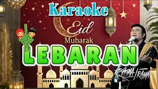 Karaoke Lebaran - Rhoma Irama & Soneta Group || Karaoke Dangdut