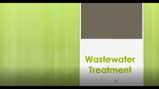 Lecture 6 - Waste water Treatment