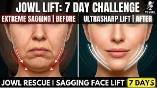Lower Face Lifting Routine for Sagging Cheeks & Jowls