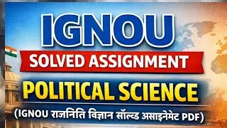 IGNOU Political Assignment Solution 😱😱😱😱👍