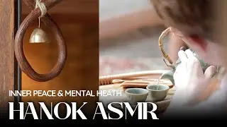 Hanok ASMR l Inner Peace With #Ginsengtea