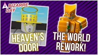 Heaven's Door and The World Rework! | A Bizarre Day 2 Sneak Peeks