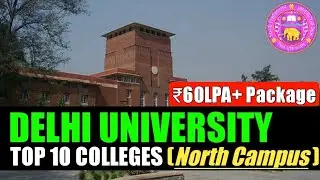 Delhi University - Top 10 Colleges | North Campus - Part 1 | DU Admission 2023 | Aspired Youth