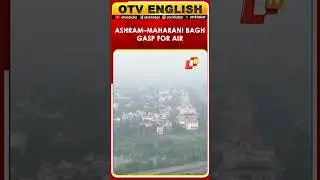 Drone Visuals| Delhi&rsquo;s Pollution Crisis Deepens: CPCB Reports &lsquo;Very Poor&rsquo; Air