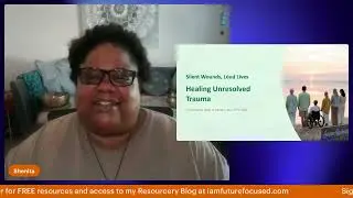 Silent Wounds, Loud Lives: Healing Unresolved Trauma