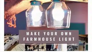 EASY DIY Farmhouse Light Fixture (30 minute Project)